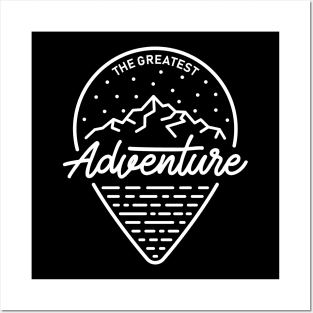 The Greatest Adventure (White) Posters and Art